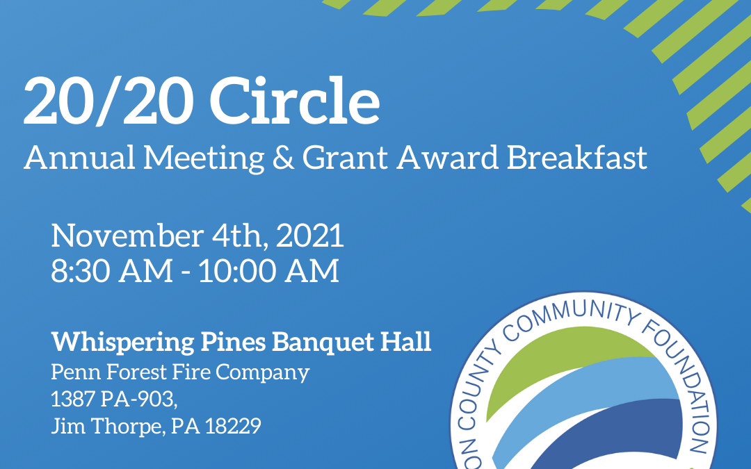 20/20 Circle Annual Meeting & Grant Program