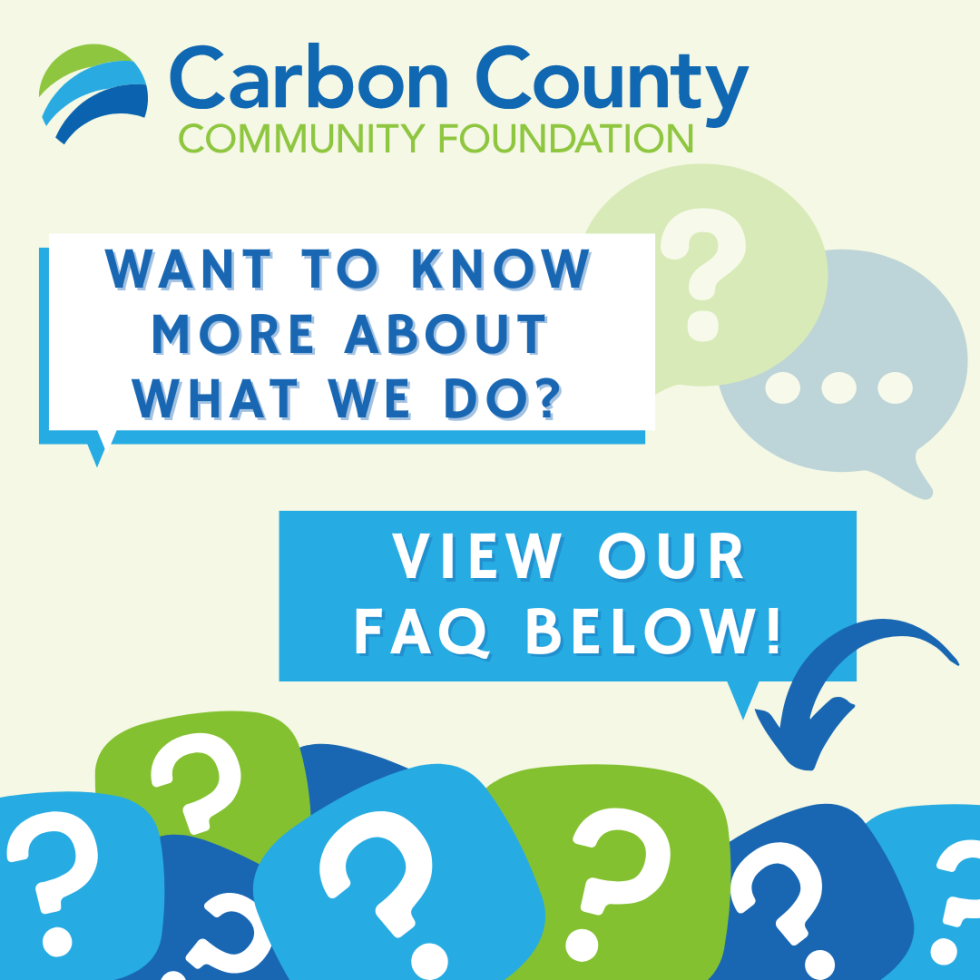 FAQ Carbon County Community Foundation
